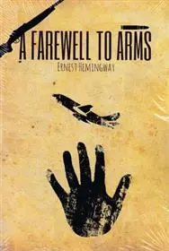 دانلود pdf کتاب A Farewell to Arms ارنست همینگوی