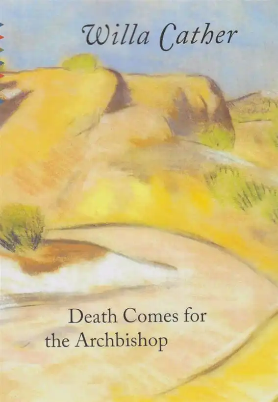 دانلود pdf کتاب Death Comes For The Archbishop ویلا کاتر