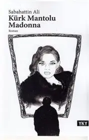دانلود pdf کتاب Kurk Mantolu Madonna صباح الدین علی
