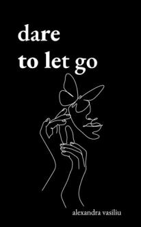 دانلود pdf کتاب Dare To Let Go الکساندرا واسیلیو