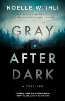 دانلود pdf کتاب Gray After Dark نوئل دبلیو. ایهلی