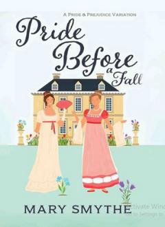 دانلود pdf کتاب Pride Before a Fall: A Variation of Jane Austen's Pride and Prejudice مری اسمیت