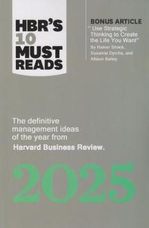 دانلود pdf کتاب HBR's 10 Must Reads 2025 هاروارد بیزینس ریویو