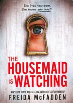 دانلود pdf کتاب The Housemaid Is Watching فریدا مک فادن