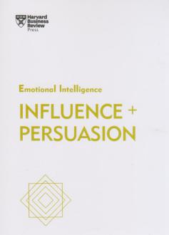 دانلود pdf کتاب Influence and Persuasion هاروارد بیزینس ریویو