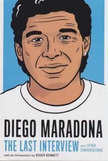 دانلود pdf کتاب Diego Maradona: The Last Interview راجر بنت