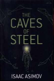 دانلود pdf کتاب The Caves of Steel آیزاک آسیموف