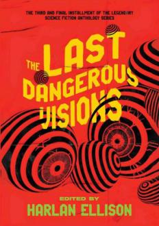 دانلود pdf کتاب The Last Dangerous Visions هارلن الیسون