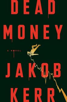 دانلود pdf کتاب Dead Money جیکوب کر