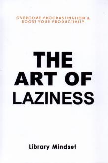 دانلود pdf کتاب The Art of Laziness لایبراری مایندست