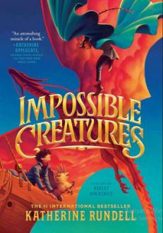 دانلود pdf کتاب Impossible Creatures کترین راندل