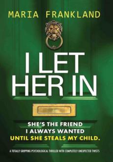 دانلود pdf کتاب I Let Her In ماریا فرانکلند