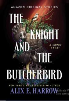 دانلود pdf کتاب The Knight and the Butcherbird آلیکس ای. هارو