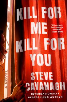 دانلود pdf کتاب Kill for Me, Kill for You استیو کاوانا