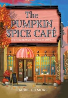 دانلود pdf کتاب The Pumpkin Spice Café لوری گیلمور