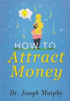 دانلود pdf کتاب How To Attract Money ژوزف مورفی