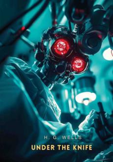 دانلود pdf کتاب under the knife اچ جی ولز