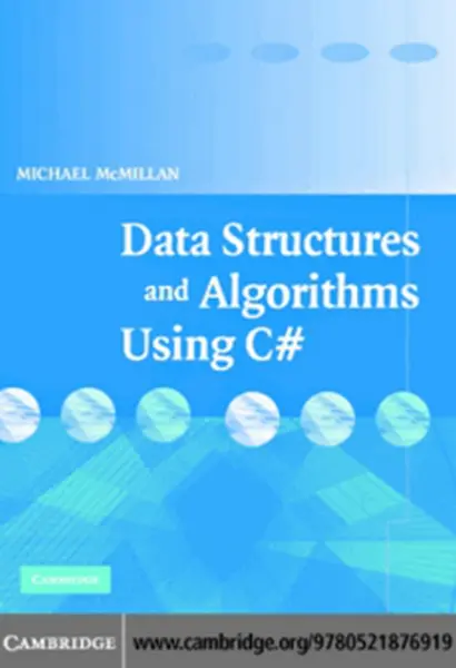 دانلود pdf کتاب Data Structures And Algorithms Using C# - ساختمان داده ها و الگوریتم ها در سی شارپ رایگان