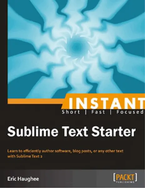 دانلود pdf کتاب Instant Sublime Text Starter-آموزش Sublime Text رایگان