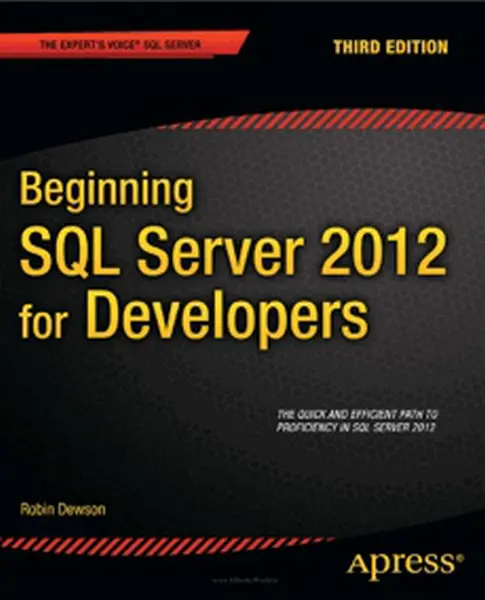 دانلود pdf کتاب Beginning SQL Server 2012 for Developers رایگان