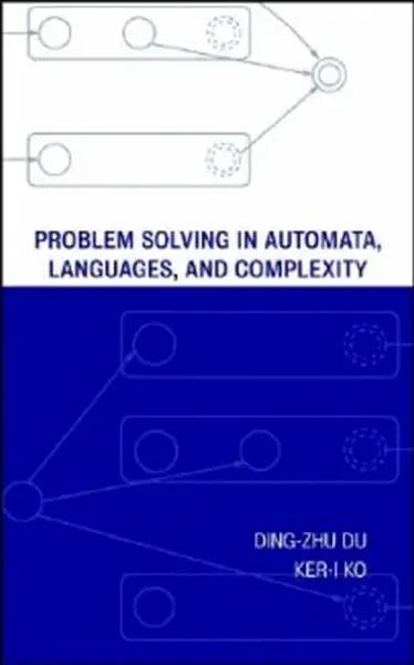 دانلود pdf کتاب Problem Solving in Automata Languages and Complexity رایگان