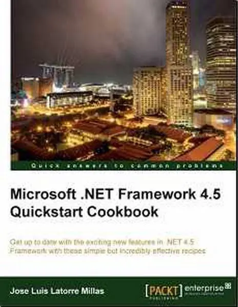 دانلود pdf کتاب Microsoft .NET Framework 4.5 Quickstart Cookbook رایگان