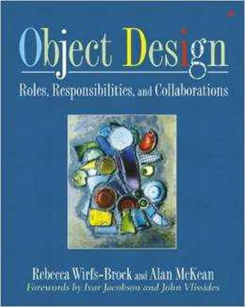 دانلود pdf کتاب Object Design: Roles, Responsibilities, and Collaborations رایگان