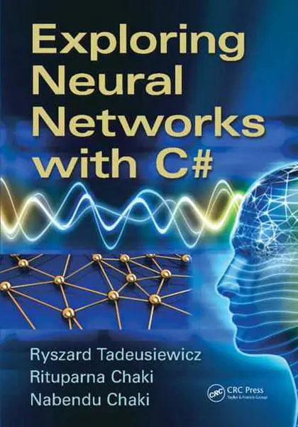 دانلود pdf کتاب #Exploring Neural Networks with C رایگان