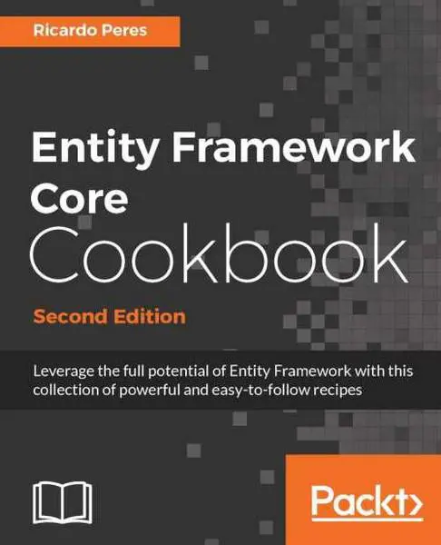 دانلود pdf کتاب Entity Framework Core Cookbook - Second Edition رایگان