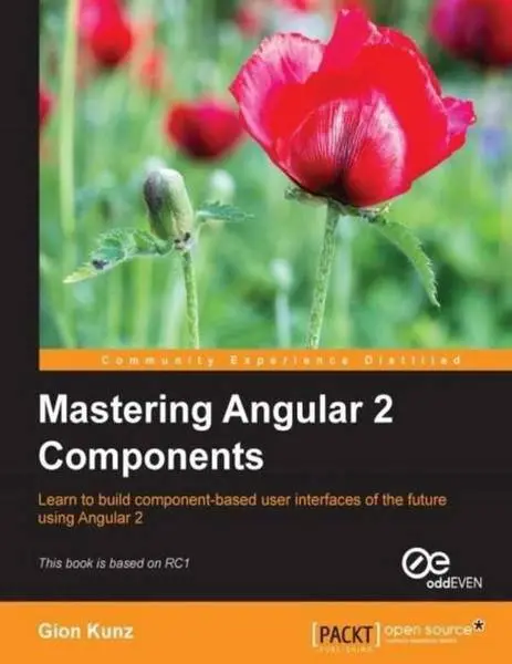 دانلود pdf کتاب Mastering Angular 2 Components رایگان