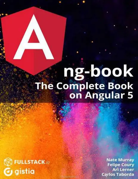 دانلود pdf کتاب ng-book: The Complete Guide to Angular 5 رایگان