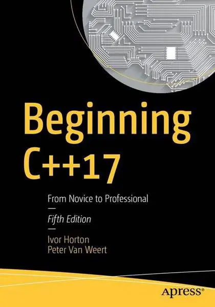 دانلود pdf کتاب Beginning C++17: From Novice to Professional 5th Edition رایگان