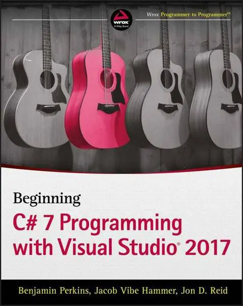 دانلود pdf کتاب Beginning C# 7 Programming with Visual Studio 2017 رایگان
