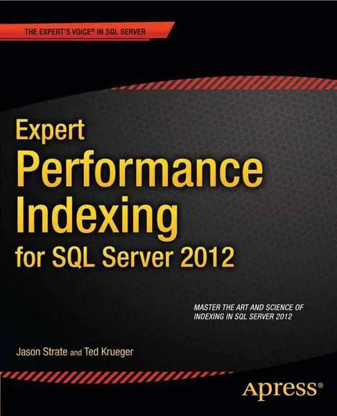 دانلود pdf کتاب Expert Performance Indexing for SQL Server 2012 رایگان