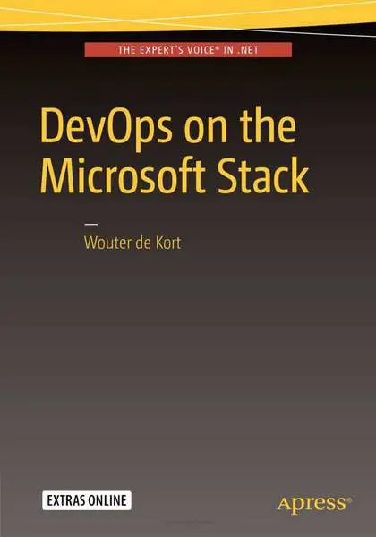 دانلود pdf کتاب DevOps on the Microsoft Stack رایگان