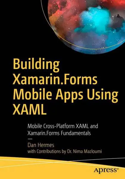 دانلود pdf کتاب Building Xamarin.Forms Mobile Apps Using XAML رایگان