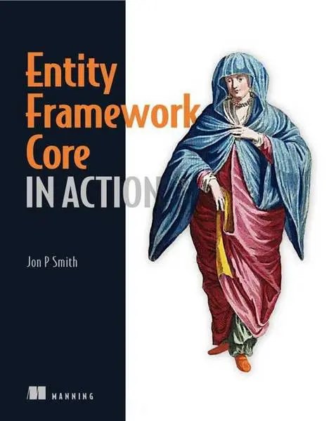 دانلود pdf کتاب Entity Framework Core in Action - انتیتی فریمورک کور در عمل رایگان