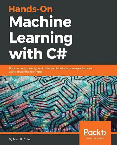 دانلود pdf کتاب Hands-On Machine Learning with C# رایگان