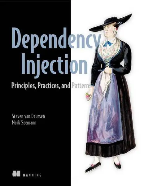 دانلود pdf کتاب Dependency Injection Principles, Practices, and Patterns رایگان
