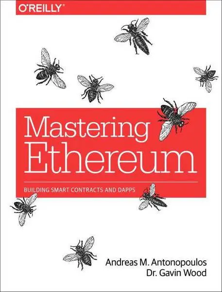 دانلود pdf کتاب Mastering Ethereum: Building Smart Contracts and DApps رایگان