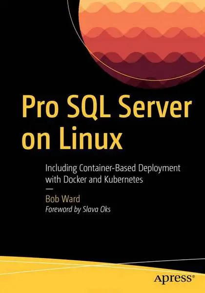 دانلود pdf کتاب Pro SQL Server on Linux رایگان