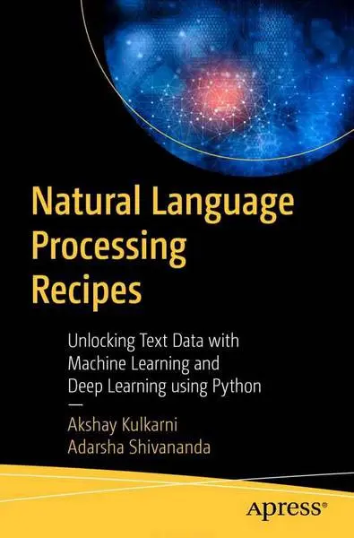 دانلود pdf کتاب Natural Language Processing Recipes رایگان