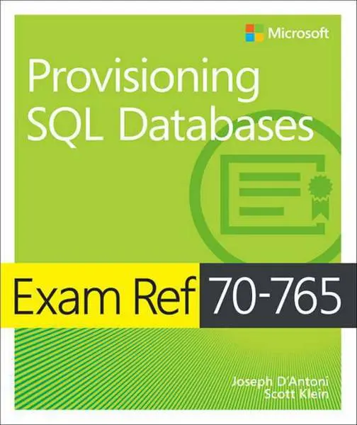 دانلود pdf کتاب Exam Ref 70-765 Provisioning SQL Databases رایگان