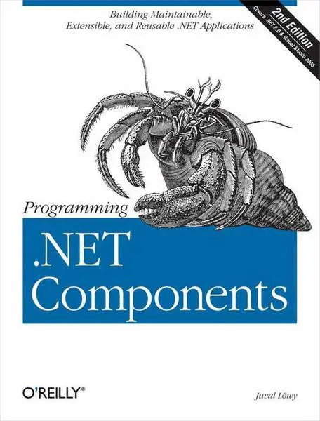 دانلود pdf کتاب Programming .NET Components 2nd Edition رایگان
