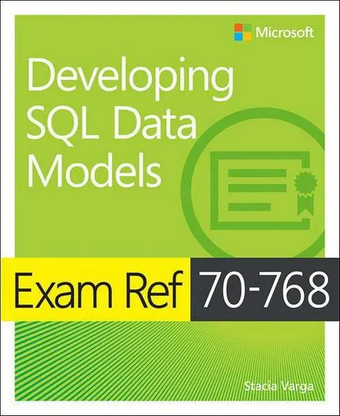 دانلود pdf کتاب Exam Ref 70-768 Developing SQL Data Models رایگان