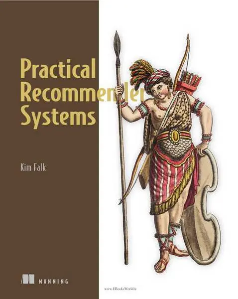 دانلود pdf کتاب Practical Recommender Systems-سیستم های توصیه گر کاربردی رایگان