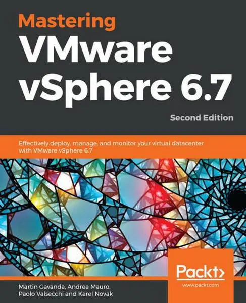 دانلود pdf کتاب Mastering VMware vSphere 6.7 2nd Edition رایگان