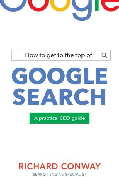 دانلود pdf کتاب How to Get to the Top of Google Search رایگان