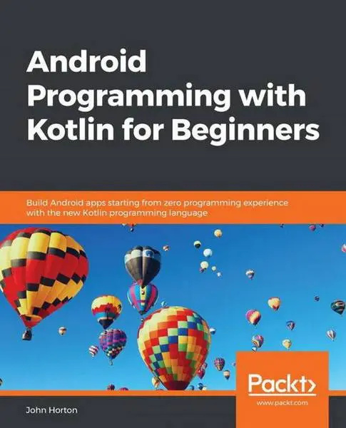 دانلود pdf کتاب Android Programming with Kotlin for Beginners رایگان