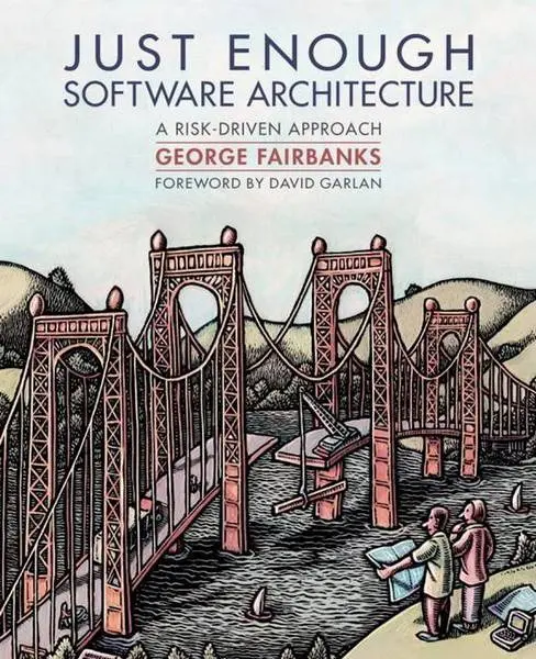 دانلود pdf کتاب Just Enough Software Architecture رایگان